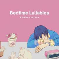 Thumbnail for the Bedtime Lullabies - Bedtime Lullabies & Baby Lullaby link, provided by host site