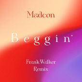 Thumbnail for the Madcon - Beggin' (Frank Walker Remix) link, provided by host site