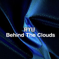 Thumbnail for the Ryu - Behind The Clouds link, provided by host site