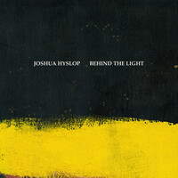 Thumbnail for the Joshua Hyslop - Behind the Light link, provided by host site