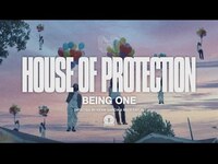Thumbnail for the House of Protection - Being One link, provided by host site