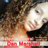 Thumbnail for the Dan Marshall - Beleza Natural link, provided by host site