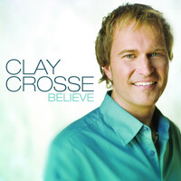 Thumbnail for the Clay Crosse - Believe link, provided by host site