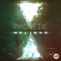 Thumbnail for the Phonetic - Believe link, provided by host site