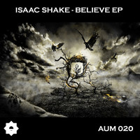 Thumbnail for the Isaac Shake - Believe link, provided by host site
