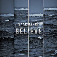 Thumbnail for the Xookwankii - Believe link, provided by host site