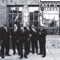 Thumbnail for the Take 6 - Believe link, provided by host site