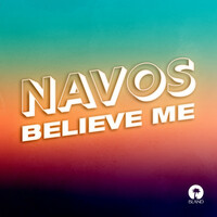 Thumbnail for the Navos - Believe Me link, provided by host site