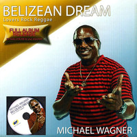 Thumbnail for the Michael Wagner - Belizean Dreams link, provided by host site