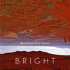 Thumbnail for the Bright - Bells Break Their Towers link, provided by host site