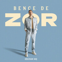 Thumbnail for the Oğuzhan Koç - Bence de Zor link, provided by host site