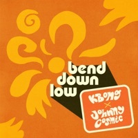 Thumbnail for the Johnny Cosmic - Bend Down Low link, provided by host site