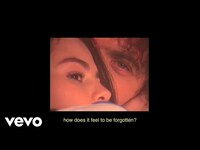 Thumbnail for the Selena Gomez - How Does It Feel To Be Forgotten link, provided by host site