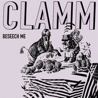 Thumbnail for the CLAMM - Beseech Me link, provided by host site