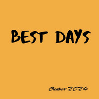 Thumbnail for the Greatness - Best Days link, provided by host site