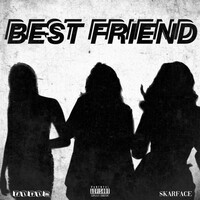 Thumbnail for the Skarface - Best Friend link, provided by host site