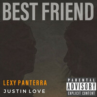 Thumbnail for the Justin Love - Best Friend link, provided by host site