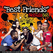 Thumbnail for the Nebula868 - Best Friends link, provided by host site