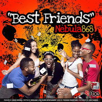 Thumbnail for the Nebula868 - Best Friends link, provided by host site