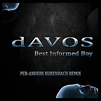 Thumbnail for the dAVOS - Best Informed Boy (Remix) link, provided by host site