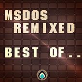 Thumbnail for the MsDoS - Best Of ... Remixed link, provided by host site