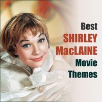 Thumbnail for the Dean Martin - Best SHIRLEY MACLAINE Movie Themes link, provided by host site