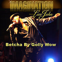 Thumbnail for the Imagination - Betcha By Golly Wow (Remixes) link, provided by host site
