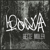 Thumbnail for the IOWA - Bette Midler link, provided by host site