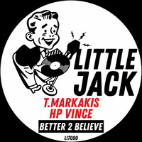 Thumbnail for the T.Markakis - Better 2 Believe link, provided by host site