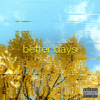 Thumbnail for the Prince Fox - Better Days link, provided by host site