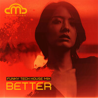 Thumbnail for the Better - Better (Funky Tech House Mix) link, provided by host site