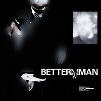 Thumbnail for the Joeyy - Better Man link, provided by host site