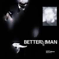 Thumbnail for the Joeyy - Better Man link, provided by host site