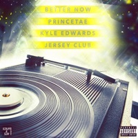 Thumbnail for the Kyle Edwards - Better Now (Jersey Club) link, provided by host site
