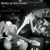 Thumbnail for the Chris Ray - Better on the Inside link, provided by host site