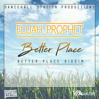 Thumbnail for the Elijah Prophet - Better Place link, provided by host site