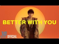 Thumbnail for the YAOCHEN - (야오천) "Better With You" Performance Video link, provided by host site