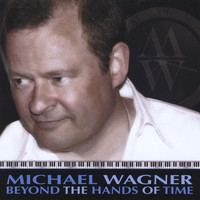 Thumbnail for the Michael Wagner - Beyond the Hands of Time link, provided by host site