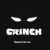 Thumbnail for the Grinch - Beyond the Ice link, provided by host site