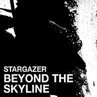 Thumbnail for the Stargazer - Beyond the Skyline link, provided by host site