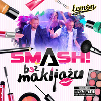 Thumbnail for the Smash! - Bez makijażu (Radio Edit) link, provided by host site