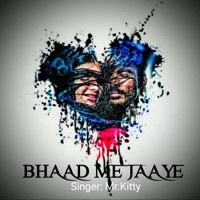 Thumbnail for the mr. kitty - BHAAD ME JAAYE link, provided by host site