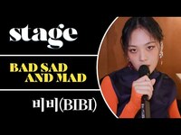 Thumbnail for the Bibi - 어떤 마음을 담았나? 비비(BIBI)의 'BAD SAD AND MAD' 라이브와 인터뷰 (가사 해석) / LIVE & Interview link, provided by host site