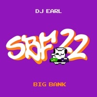 Thumbnail for the DJ Earl - Big Bank link, provided by host site