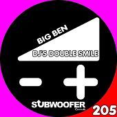 Thumbnail for the Djs Double Smile - Big Ben link, provided by host site