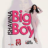 Thumbnail for the Ishawna - Big Boy link, provided by host site