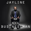 Thumbnail for the Jay-Line - Big Businessman link, provided by host site