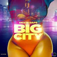 Thumbnail for the Dexta Daps - Big City link, provided by host site
