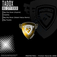Thumbnail for the Tadox - Big City Fever link, provided by host site