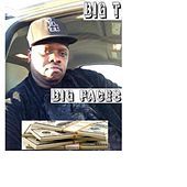 Thumbnail for the Big T - Big Faces link, provided by host site